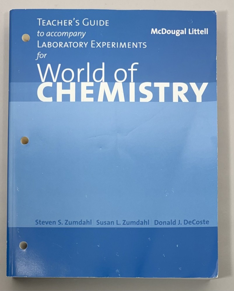 World of Chemistry Teacher’s Guide Zumdahl Textbook Chemistry 2002 Paperback Lab
