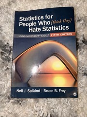 SAGE Statistics for People Who Hate Statistics Fifth Edition Salkind Frey