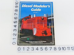 Diesel Modeler’s Guide – Vol. 1 by Randall B. Lee Â©1996 SC Book