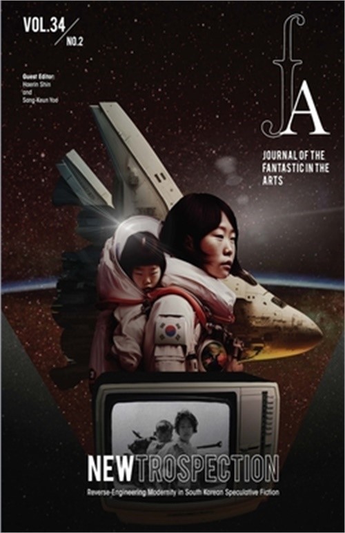 Journal of the Fantastic in the Arts – 2023 /Volume 34 Number 2 – NEWTROSPECTION