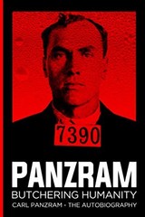 Panzram : Butchering Humanity: An Autobiography – Paperback