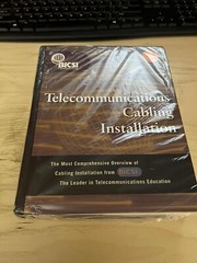 Telecommunications Cabling Installation Hardcover – January 1, 2001 by BICSI