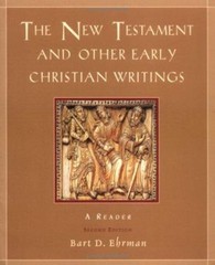 The New Testament and Other Early Christian Writings : A Reader P