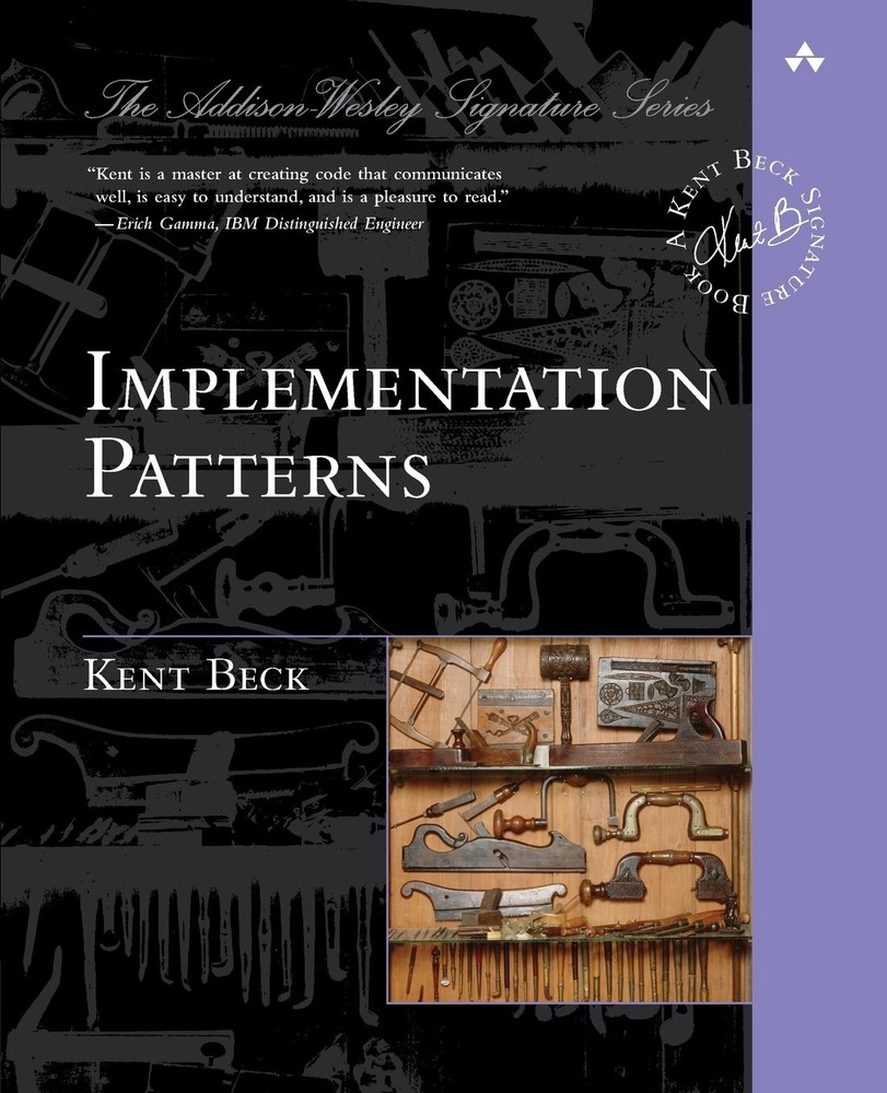 Implementation Patterns (Addison-Wesley Signature Series (Beck))