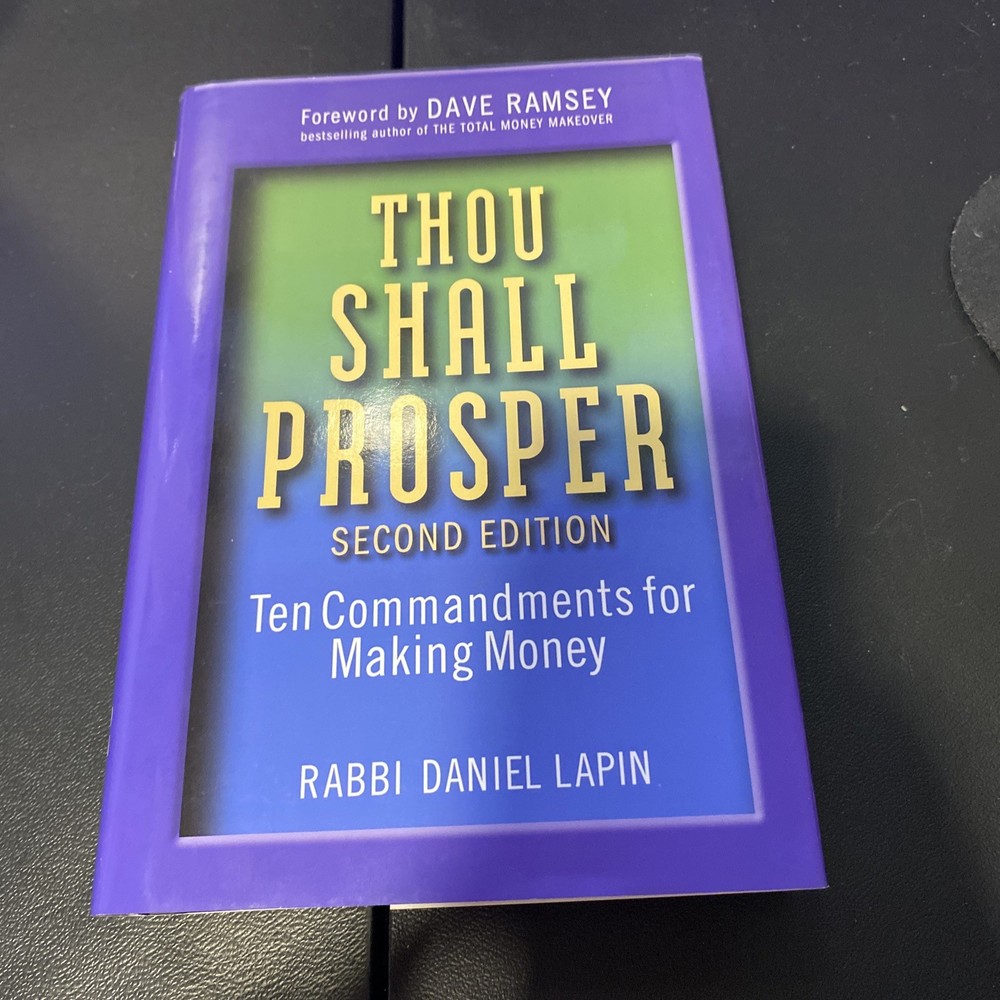 Thou Shall Prosper: Ten Commandments – Hardcover, by Lapin Rabbi Daniel Like New