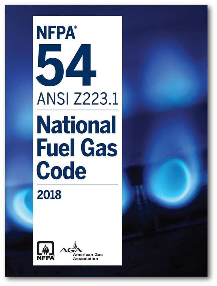 NFPA 54/ANSI Z223.1, National Fuel Gas Code, 2018 Edition
