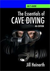 Essentials of Cave Diving: Fourth Edition (Paperback or Softback)