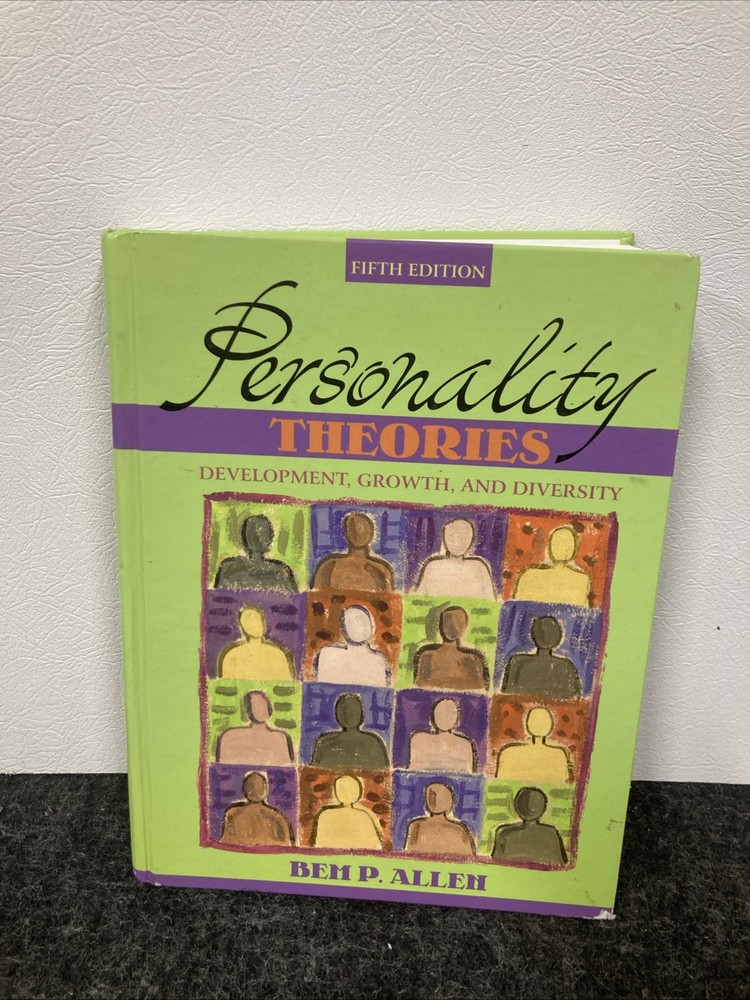 Personality Theories : Development, Growth, and Diversity by B.P Allen 5th Ed HC
