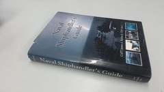Naval Shiphandler’s Guide (Blue & Gold Professional Library)