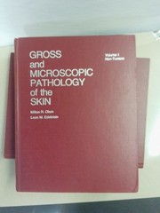 Gross and Microscopic Pathology Skin,Vol.1,2, Milton Okun, Edelstein/1st Edition