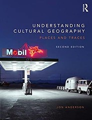 Understanding Cultural Geography : Places and Traces Paperback Jo