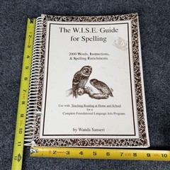 The Wise Guide for Spelling by Wanda Sanseri Paperback Homeschool Spiral Bound