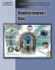 Residential Integrator’s Basics by Delmar Cengage Learning Staff (2006, Perfect)