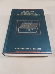 Advanced Engineering Electromagnetics by Balanis