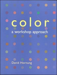 Color : A Workshop Approach Paperback David Hornung