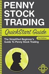 PENNY STOCK: TRADING QUICKSTART GUIDE – THE SIMPLIFIED By Clydebank Finance *VG*