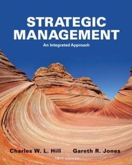 Strategic Management Theory: An Integrated Approach by Hill, Charles W. L., Jon