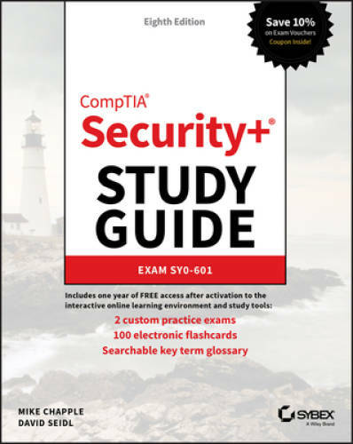 CompTIA Security+ Study Guide: Exam SY0-601 – Paperback By Chapple, Mike – GOOD