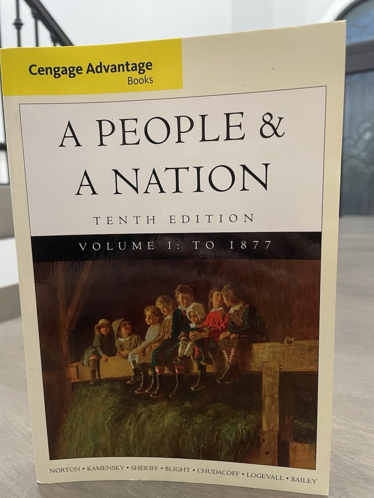 Cengage Advantage Books A People & A Nation 10th Ed Vol 1 To 1877 PB Norton