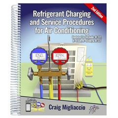 Refrigerant Charging and Service Procedures for Air Conditioning 2nd Edition