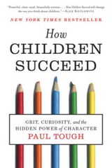 How Children Succeed: Grit, Curiosity, and the Hidden Power – VERY GOOD