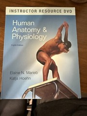 Human Anatomy and Physiology by Elaine Marieb (Instructor Resource DVD)