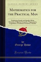 Mathematics for the Practical Man (Classic Reprint)
