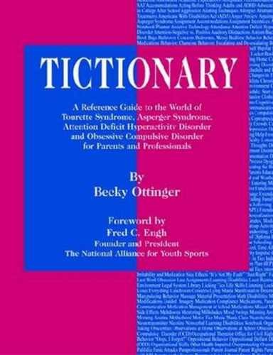 Tictionary: A Reference Guide to – Paperback, by Ottinger Becky – Very Good q