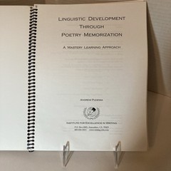 Linguistic Development Through Poetry Memorization by IEW Andrew Pudewa
