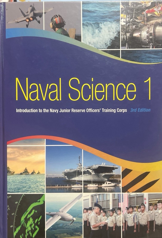 Naval Science 1 Introduction To The Navy 3rd Edition Hardcover