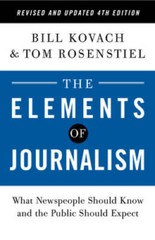 The Elements of Journalism, Revised and Updated 4th Edition: What Newspeo – GOOD