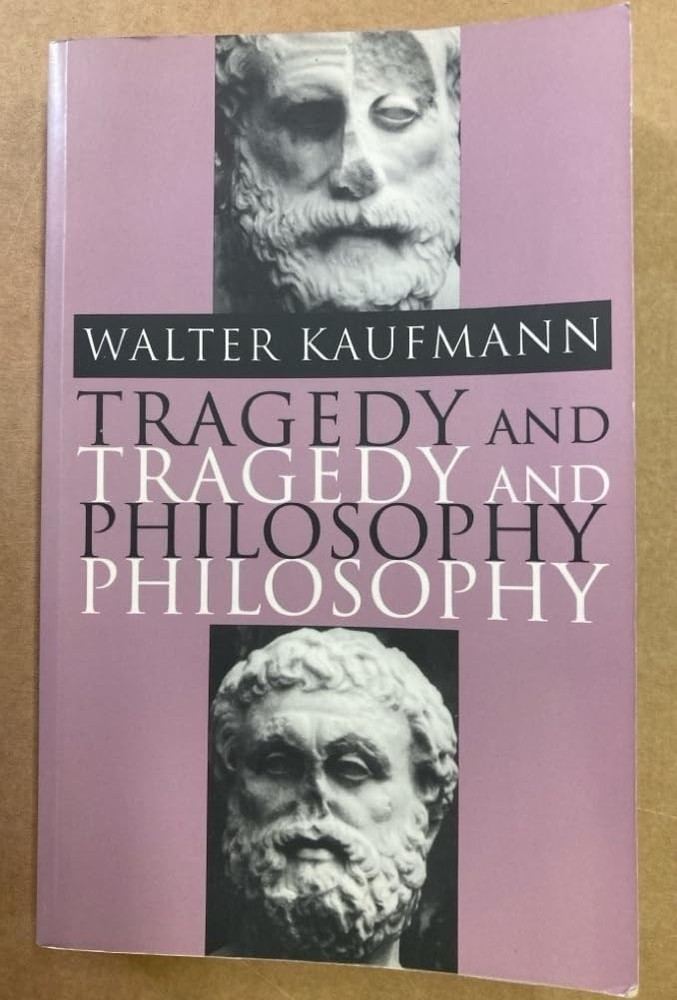 Tragedy and Philosophy