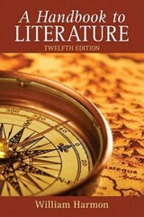 A Handbook to Literature (12th Edition) – Paperback By Harmon, William – GOOD