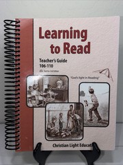 Christian Light Education Teacher’s Guide 101-105 &106-110 Learning To Read 2019