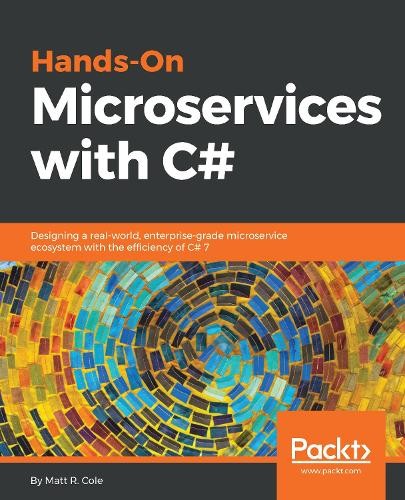 Matt Cole Hands-On Microservices with C# (Digital) (UK IMPORT)