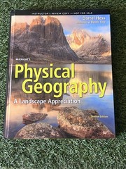 McKnight’s Physical Geography : A Landscape Appreciation Instructor’s copy