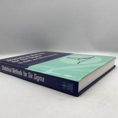 Statistical Methods for Six Sigma by Anand M. Joglekar In R&D and Manufacturing