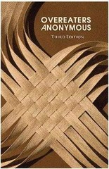 Overeaters Anonymous Third – Paperback, by Overeaters Anonymous – Acceptable