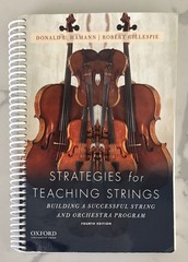 Strategies for Teaching Strings 4th Edition by Donald L. Hamann (Spiral, 2019)