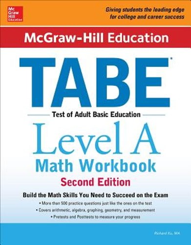 McGraw-Hill Education Tabe Level a Math Workbook Second Edition by Richard Ku