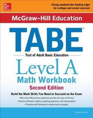 McGraw-Hill Education Tabe Level a Math Workbook Second Edition by Richard Ku