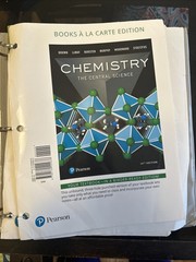 Chemistry : The Central Science by Bruce Bursten; paper over