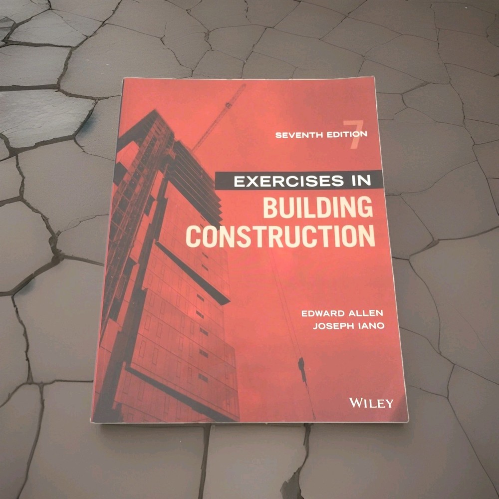 7th Edition Exercises In Building Construction