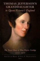 Thomas Jefferson’s Granddaughter in Queen Victoria’s England: The Travel Diary