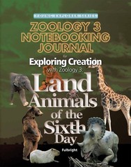 Exploring Creation with Zoology 3: Land Animals of the Sixth Day, Notebookin…