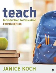 Teach: Introduction to Education – Paperback, by Koch Janice – Good