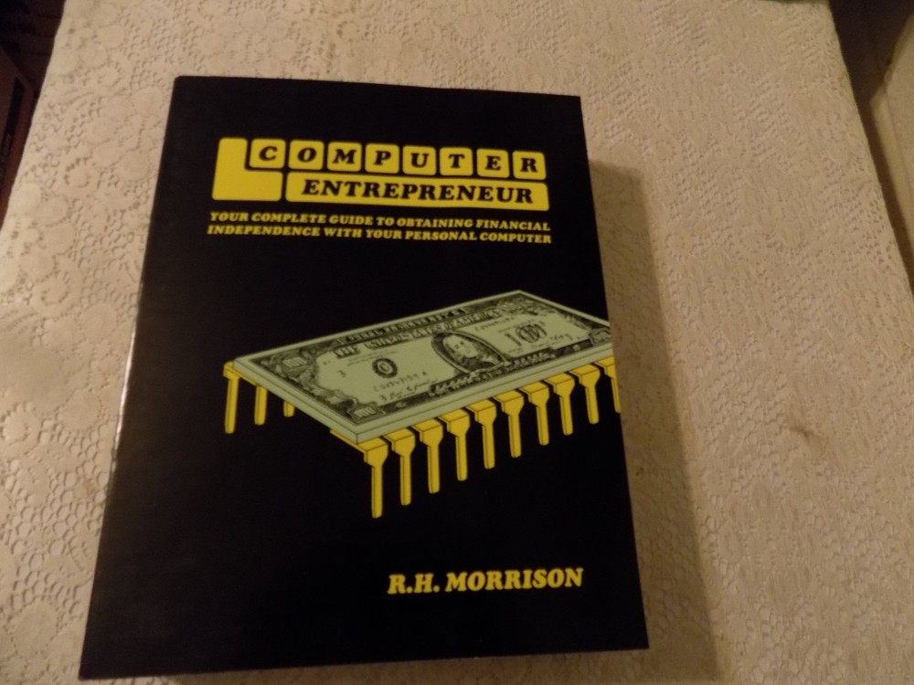 Computer Entrepreneur, For Financial Independence, NEW, Thick Book