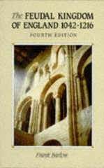 THE FEUDAL KINGDOM OF ENGLAND, 1042-1216 (HISTORY OF By Frank Barlow **Mint**