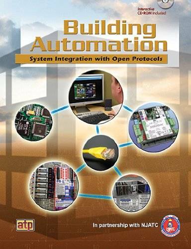 Building Automation Integration with Open Protocols – Hardcover – VERY GOOD