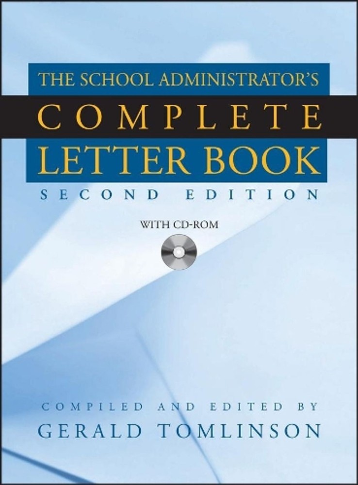 School Administrator’s Complete Letter Book by Gerald Tomlinson (English) Hardco
